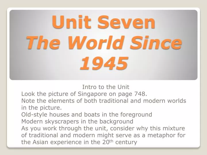unit seven the world since 1945
