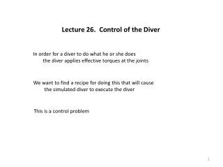 Lecture 26. Control of the Diver