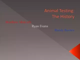 Animal Testing: The History