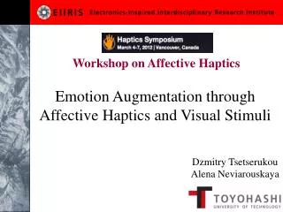 Emotion Augmentation through Affective Haptics and Visual Stimuli