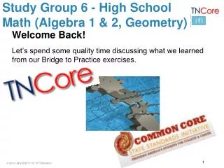 Study Group 6 - High School Math (Algebra 1 &amp; 2, Geometry)