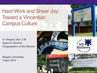 Hard Work and Sheer Joy: Toward a Vincentian Campus Culture