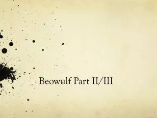 Beowulf Part II/III