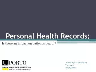 Personal Health Records :