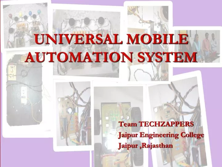 universal mobile automation system