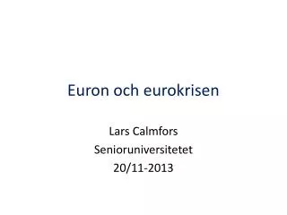 Euron och eurokrisen