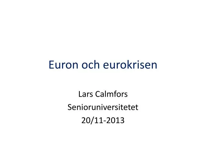euron och eurokrisen