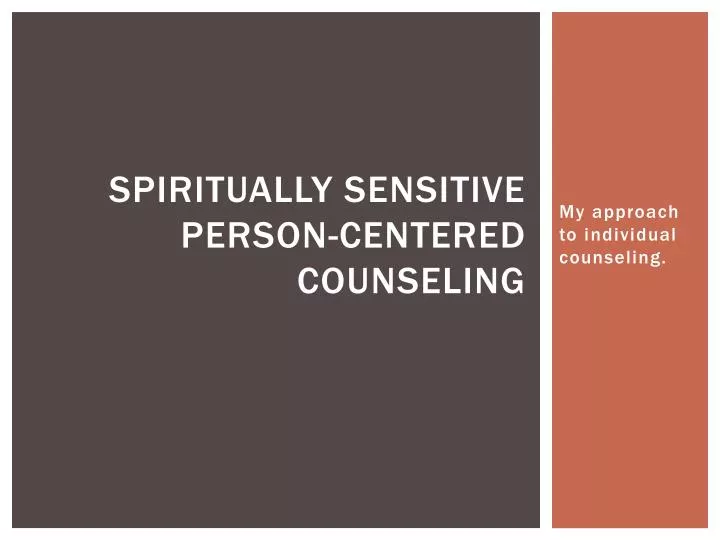 spiritually sensitive person centered counseling