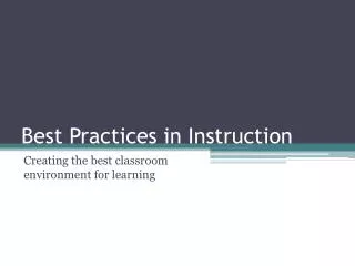Best Practices in Instruction