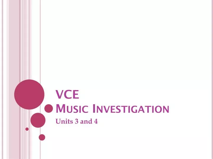 vce music investigation