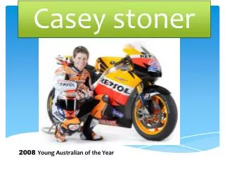 Casey stoner