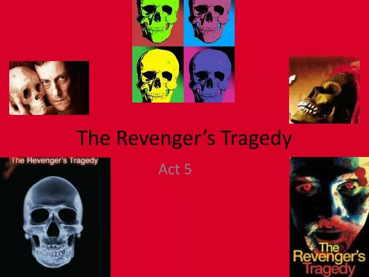 the revenger s tragedy