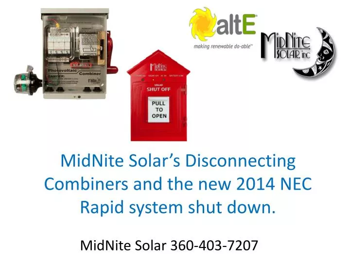 midnite solar s disconnecting combiners and the new 2014 nec rapid system shut down