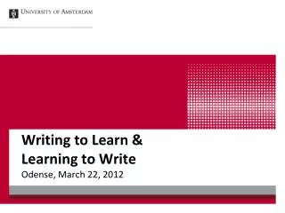 Writing to Learn &amp; Learning to Write