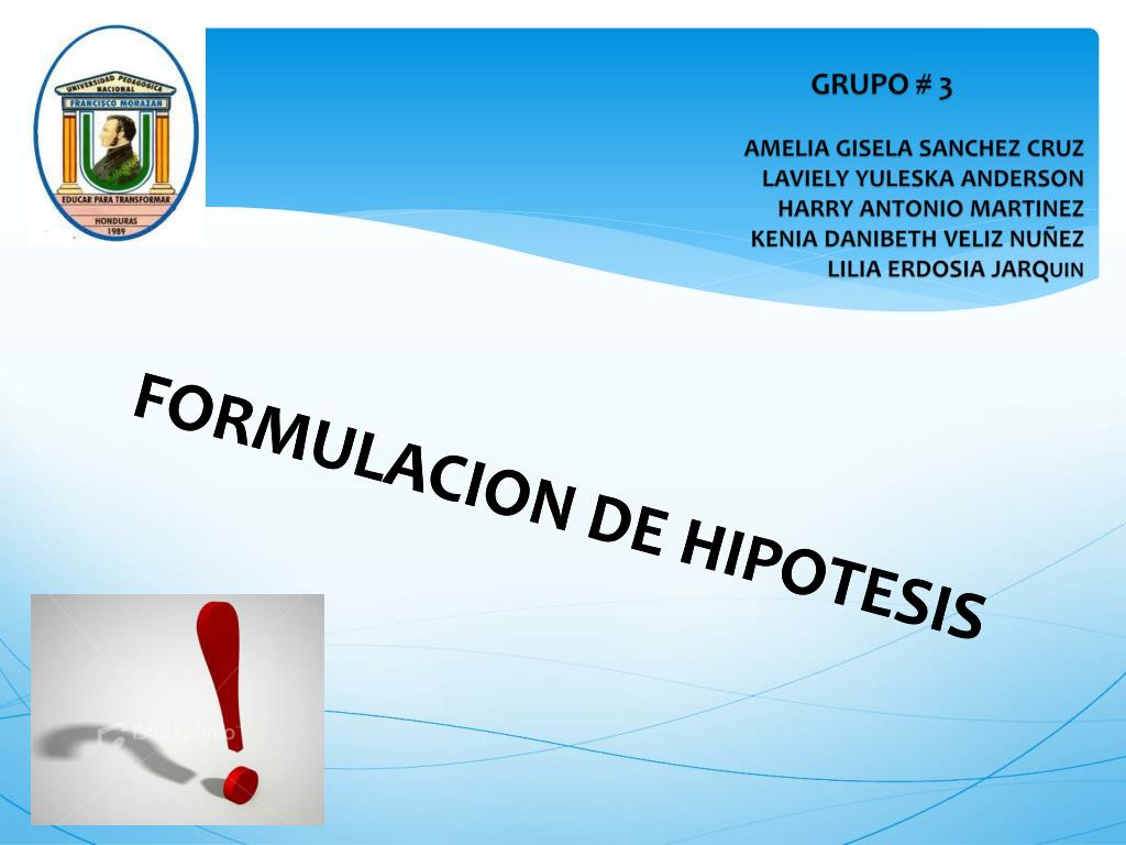 PPT - FORMULACION DE HIPOTESIS PowerPoint Presentation, free download