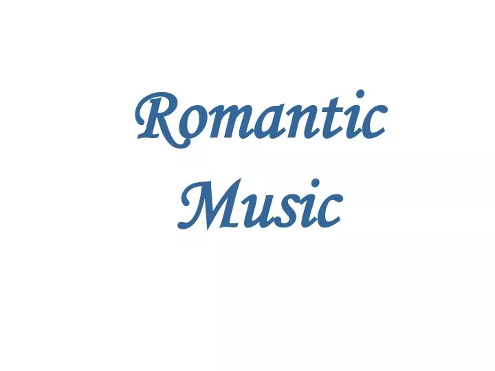 romantic music