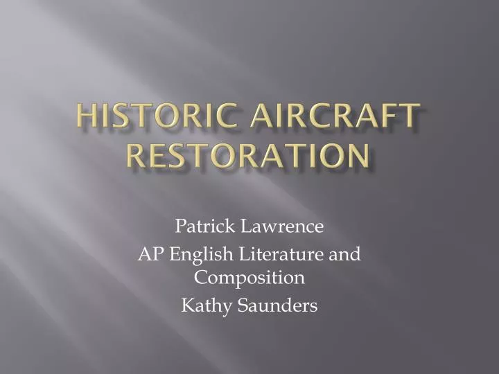 historic aircraft restoration