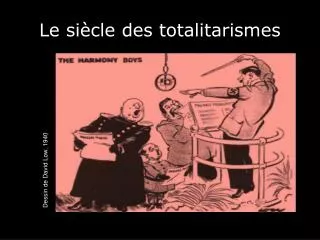 le si cle des totalitarismes