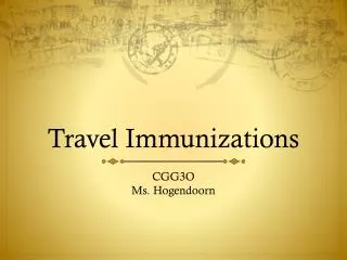 Travel Immunizations