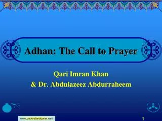 Adhan: The Call to Prayer