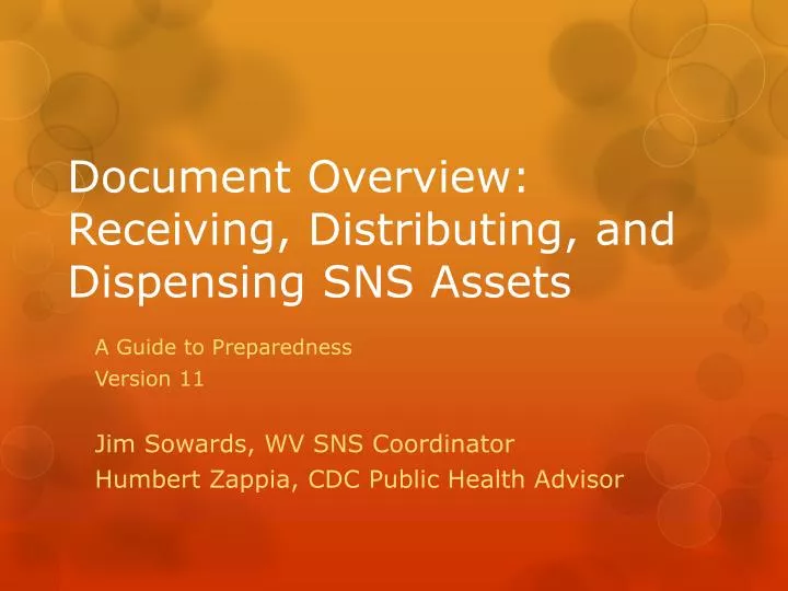 document overview receiving distributing and dispensing sns assets