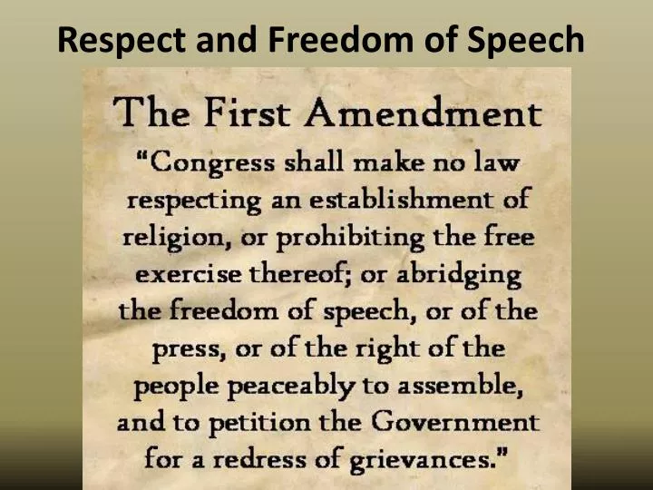 respect and freedom of speech