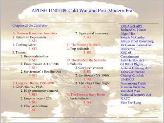 APUSH UNIT 08: Cold War and Post-Modern Era