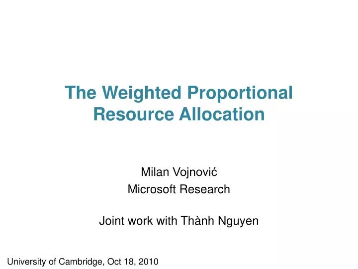 the weighted proportional resource allocation