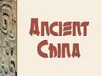 Ancient China - slide 1