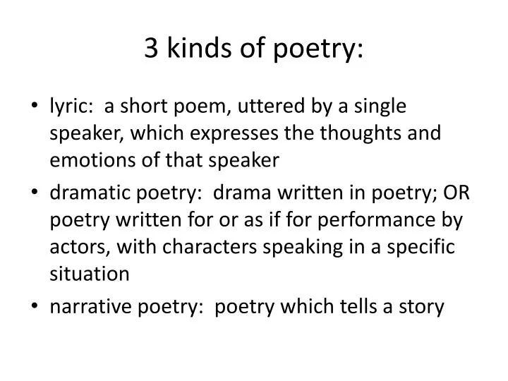 3 kinds of poetry