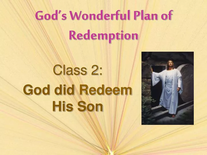 god s wonderful plan of redemption