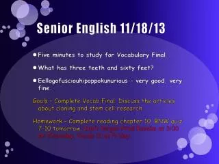 Senior English 11/18/13