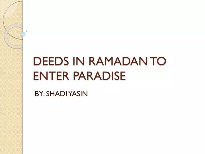 deeds in ramadan to enter paradise