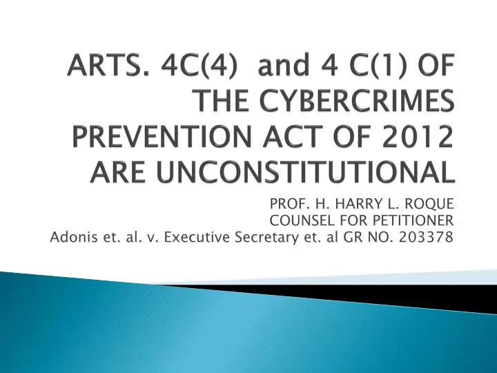 arts 4c 4 and 4 c 1 of the cybercrimes prevention act of 2012 are unconstitutional