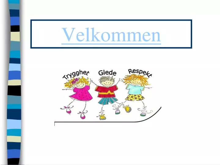 velkommen