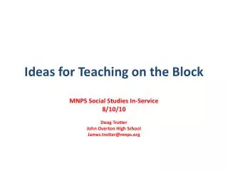 Ideas for Teaching on the Block