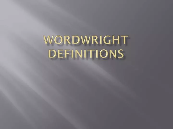 wordwright definitions