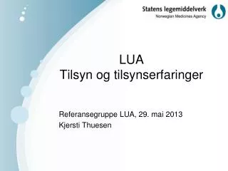 LUA Tilsyn og tilsynserfaringer