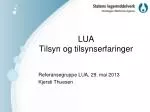 LUA Tilsyn og tilsynserfaringer - slide 1