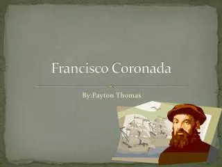 Francisco C oronada
