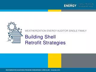 Building Shell Retrofit Strategies
