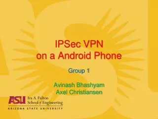 IPSec VPN on a Android Phone