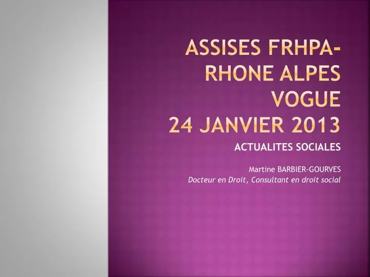 assises frhpa rhone alpes vogue 24 janvier 2013