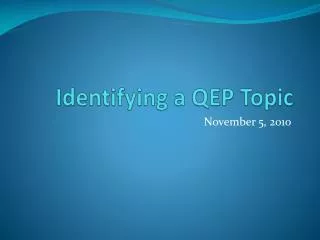 Identifying a QEP Topic