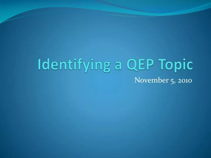 identifying a qep topic