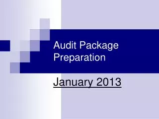 Audit Package Preparation