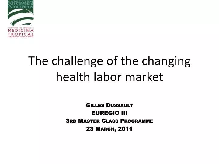 the challenge of the changing health labor market