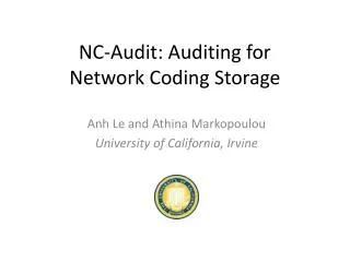 NC-Audit: Auditing for Network Coding Storage
