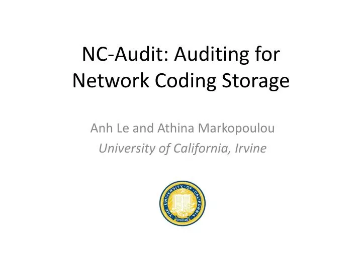 nc audit auditing for network coding storage