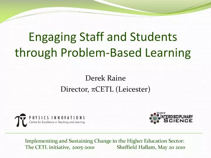 engaging staff and students through problem based learning